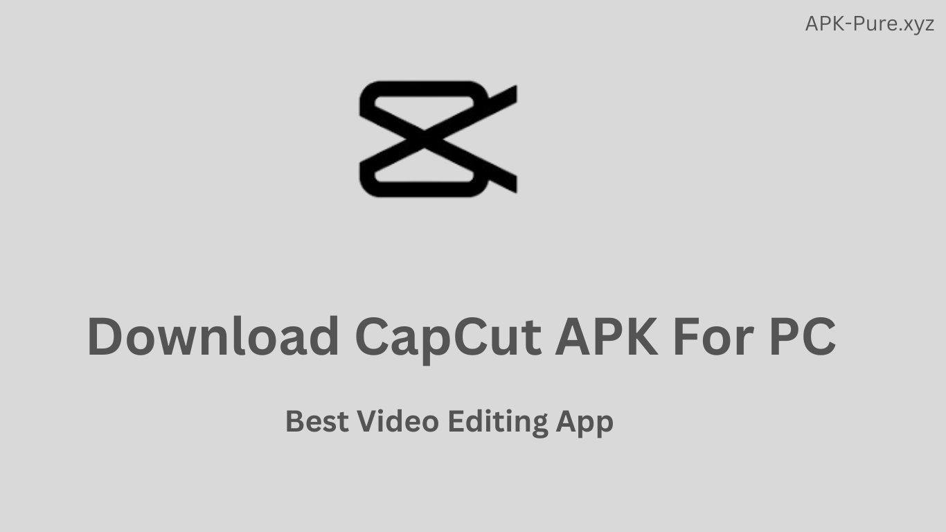 CapCut Latest Version